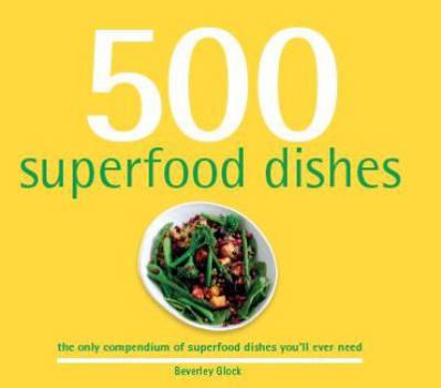 Hardcover 500 Superfoods Book
