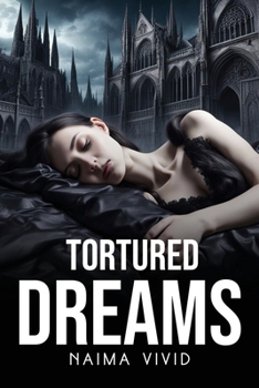 Paperback Tortured Dreams Book
