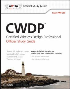 Paperback Cwdp Certified Wireless Design Professional Official Study Guide: Exam Pw0-250 Book