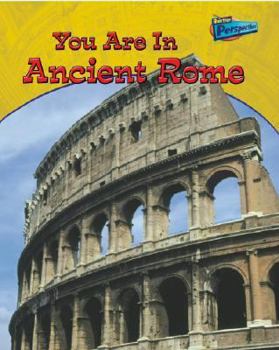 Hardcover You Are in Ancient Rome Book