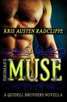 Paperback Thomas's Muse: A Quidell Brothers Novella Book