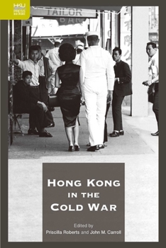 Hardcover Hong Kong in the Cold War Book