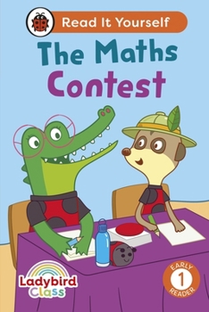 Hardcover Ladybird Class: The Maths Contest: Read It Yourself - Level 1 Early Reader Book
