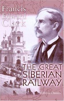 Paperback The Great Siberian Railway Book