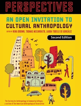 Paperback Perspectives: An Open Invitation to Cultural Anthropology Book