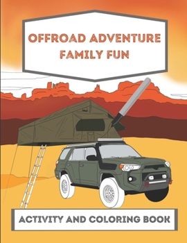 Paperback Offroad Adventure Family Fun: Activity and Coloring Book