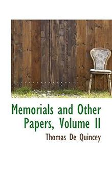 Paperback Memorials and Other Papers, Volume II Book