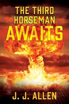 Paperback The Third Horseman Awaits Book