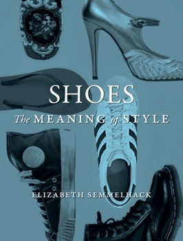 Hardcover Shoes: The Meaning of Style Book