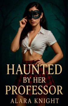 Paperback Haunted by Her Professor Book