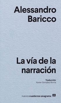Paperback Vía de la Narración, La [Spanish] Book
