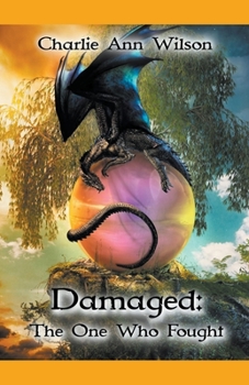 Paperback Damaged: The One Who Fought Book