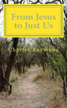 Paperback From Jesus to Just Us: The Substitution Book