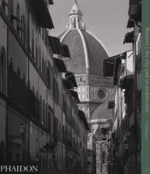 Hardcover Florence; The City and Its Architecture Book