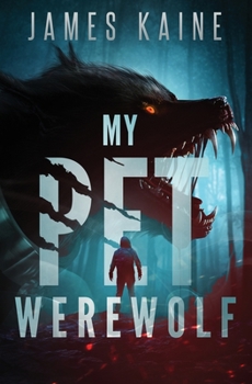 Paperback My Pet Werewolf Book