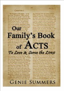 Our Family's Book of Acts: To Love and Serve the Lord