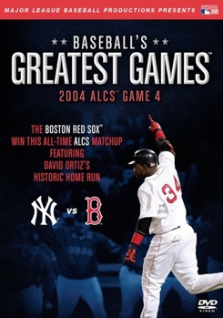 Baseball's Greatest Games: 2004 ALCS Game 4