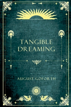 Paperback Tangible Dreaming Book