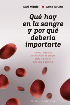 Paperback Que Hay En La Sangre Y Por Que Deberia Importarte [Spanish] Book