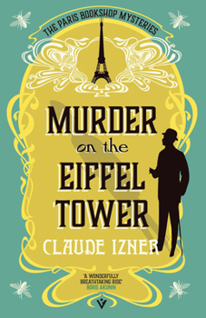 Paperback Murder on the Eiffel Tower: A Paris Bookshop Mystery Book
