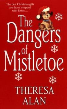 Mass Market Paperback The Dangers of Mistletoe Book