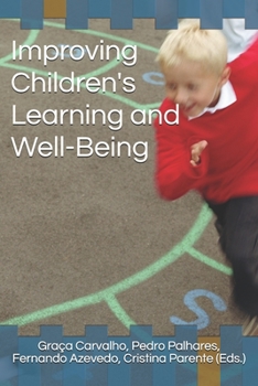 Paperback Improving Children's Learning and Well-Being Book