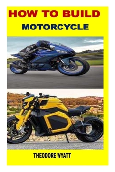 Paperback How to Build Motorcycle Book