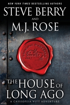 The House of Long Ago - Book #4 of the Cassiopeia Vitt Adventure