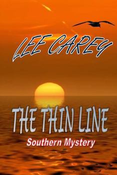 Paperback The Thin Line ('Bobby Harris - Beach P.I. Series) Book