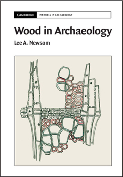 Paperback Wood in Archaeology Book