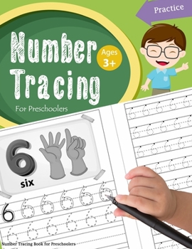 Paperback Number Tracing Book for Preschoolers: Number tracing books for kids ages 3-5, Number tracing workbook, Number Writing Practice Book, Number Tracing Bo Book