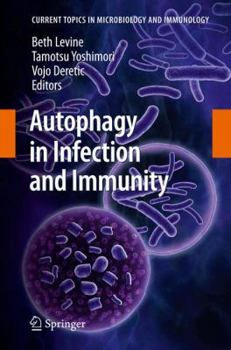 Hardcover Autophagy in Infection and Immunity Book