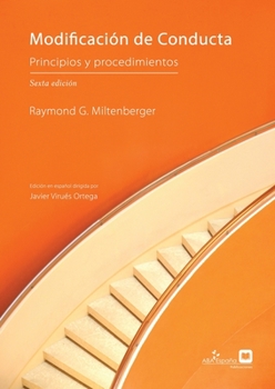 Paperback Modificación de Conducta: Principios y Procedimientos, sexta edición [Spanish] Book