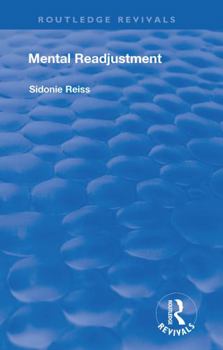 Mental Readjustment (1949) (Routledge Revivals)