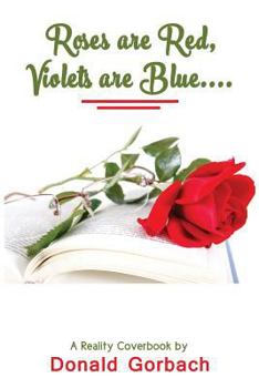 Paperback Roses Are Red, Violets Are Blue Book