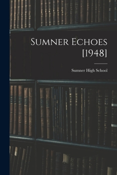 Paperback Sumner Echoes [1948] Book