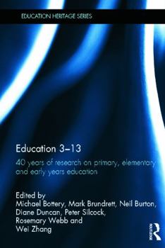 Hardcover Education 3-13: 40 Years of Research on Primary, Elementary and Early Years Education Book