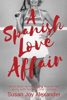 Paperback A Spanish Love Affair Book