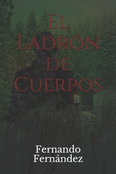 Paperback El Ladrón de Cuerpos [Spanish] Book