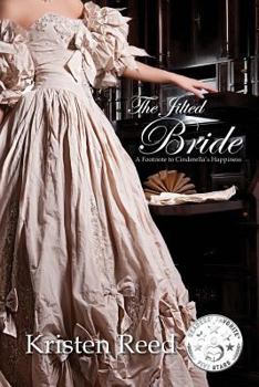 Paperback The Jilted Bride: A Footnote to Cinderella's Happiness Book