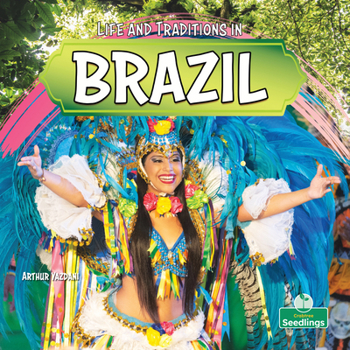 Life and Traditions in Brazil (Little World Traditions)
