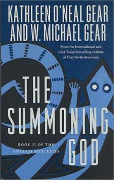 The Summoning God - Book #2 of the Anasazi Mysteries