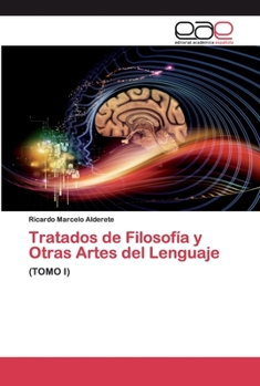 Paperback Tratados de Filosofía y Otras Artes del Lenguaje [Spanish] Book