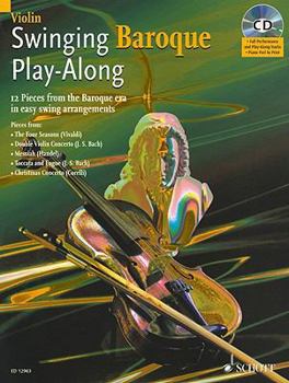 Paperback Swinging Baroque Play-Along for Violin [With CD (Audio)] Book
