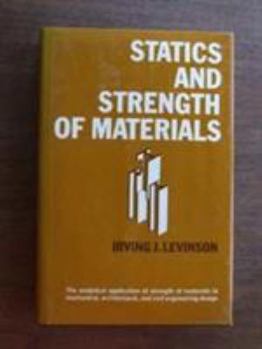 Paperback Statics and Strengths of Materials Book