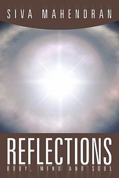 Paperback Reflections - Body, Mind and Soul Book