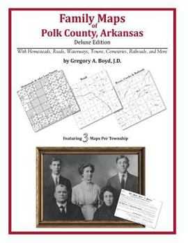 Paperback Family Maps of Polk County, Arkansas Book