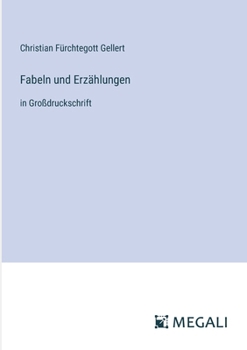 Paperback Fabeln und Erzählungen: in Großdruckschrift [German] Book