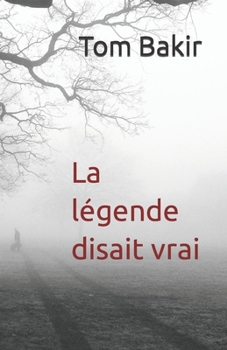 Paperback La légende disait vrai [French] Book