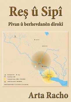 Paperback Res U Sipi: Pivan U Berhevdanen Diroki [Kurdish] Book